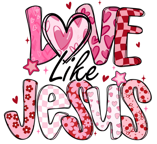 Love Like Jesus T-Shirt